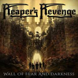 Reaper's Revenge : Wall of Fear and Darkness